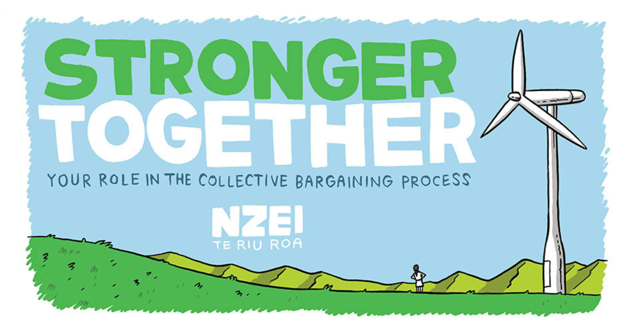 Comic title tile. Text reads: Stronger Together: your role in the collective bargaining process.